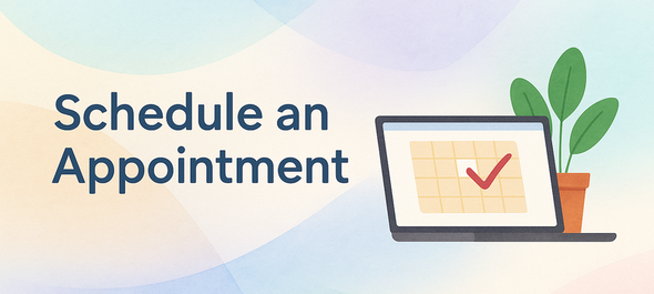 Schedule an appointment